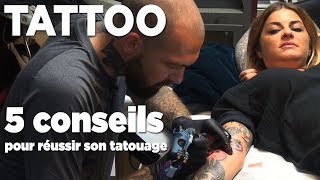 Cinq conseils pour réussir son tatouage [upl. by Nedi]