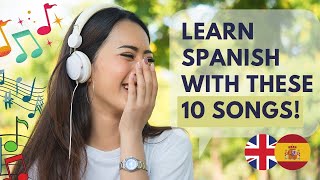 🎤 Learn Basic Spanish 10 Easy Spanish Songs With Lyrics  English  Spanish [upl. by Lucinda433]