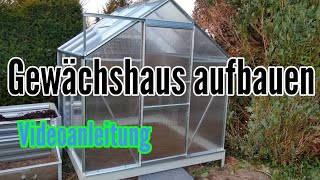 Gewächshaus aufbauen Anleitung Gartengewächshaus Vitavia Venus [upl. by Alahcim]