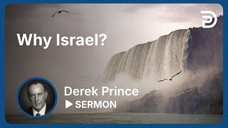 Why Israel  Sermon [upl. by Lanita]