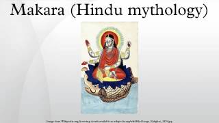 Makara Hindu mythology [upl. by Filahk]