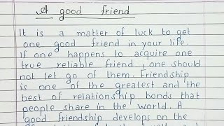 Write a paragraph on A Good Friend  English [upl. by Hughett]