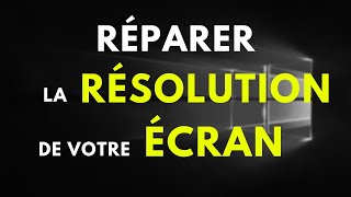 COMMENT RÉPARER LA RÉSOLUTION DE SON ÉCRAN SUR WINDOWS 10 [upl. by Tasha159]