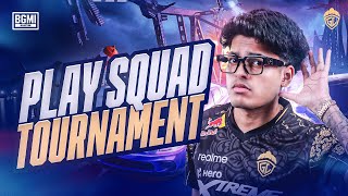 PLAY SQUAD TOURNAMENT  JONATHAN IS BACK  BGMI [upl. by Townsend328]