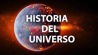 La historia completa del Universo en 8 minutos [upl. by Warfourd]