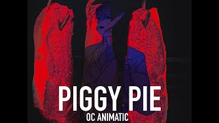 Piggy Pie OC ANIMATIC [upl. by Inek]