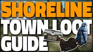 Best Shoreline Town Loot Run  Loot Guide  Escape From Tarkov [upl. by Araeit]