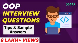 OOPS Interview Questions and Answers  For Freshers and Experienced Candidates [upl. by Cohen35]