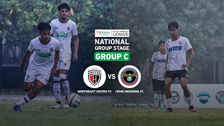 Northeast United FC vs Home Missions FC  National Group Stage  Group C  RFDL [upl. by Cristobal]