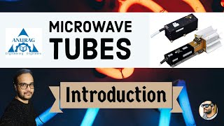 Microwave TubesIntroduction [upl. by Jan647]