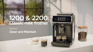 Philips Series 1200 amp 2200 Automatic Coffee Machines  How to Clean and Maintain [upl. by Onirefez712]