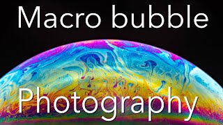 Macro bubble photography tutorial Creative ideas to do at home [upl. by Direj]