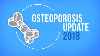 Osteoporosis Update [upl. by Uta]