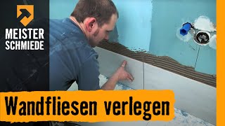 HORNBACH Meisterschmiede  Wandfliesen verlegen [upl. by Valonia]