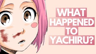 What happened to YACHIRU in TYBW  Bleach DISCUSSION [upl. by Ahola]