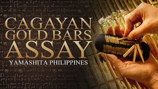 Yamashita Philippines  Cagayan De Oro Gold Bars Assay [upl. by Ijan]