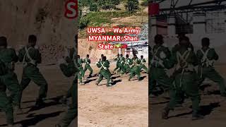 UWSA  Wa Army MYANMAR Shan State 🇲🇲🇨🇳 [upl. by Ramon578]