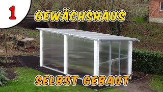 Gewächshaus selber bauen  Teil 1  Machs selber [upl. by Schuster]