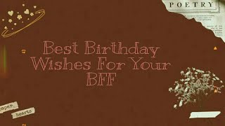 50 Paragraph Birthday Wishes For Best Friend❤️ [upl. by Cinimmod]