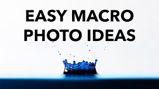 Macro Photography Ideas You Can Do At Home [upl. by Mullac]