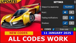 NEW CODES UPDATE Car Dealership Tycoon ROBLOX  ALL CODES  JANUARY 11 2025 [upl. by Tterb]