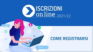 Come registrarsi – Video Tutorial  Iscrizioni on line 202122 [upl. by Clemmie]