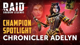 RAID Shadow Legends  Champion Spotlight  Chronicler Adelyn [upl. by Blasien795]