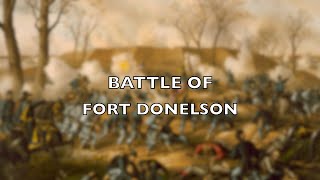 Battle of Fort Donelson 1862 [upl. by Akyre179]