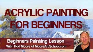 Acrylic Painting For Beginners MooreMethod [upl. by Amelia480]