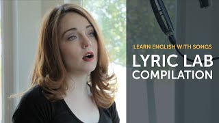 Learn English with Songs  English Music Compilation  Lyric Lab [upl. by Aenehs517]