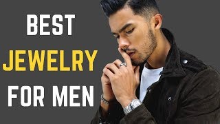 The 5 BEST Pieces of Jewelry for Men to Wear and How to wear it [upl. by Searby]