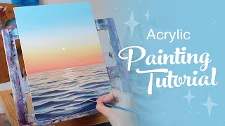 Acrylic Painting Tutorial  Ocean Sunset Beginner to Intermediate [upl. by Clyve]