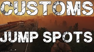 Escape From Tarkov  Customs Jump Spots Guide [upl. by Agee]