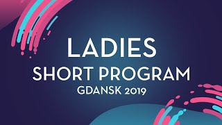 Alysa Liu USA  Ladies Short Program  Gdansk 2019 [upl. by Anneirb]