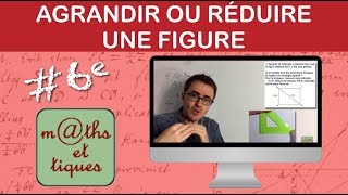 Agrandir ou réduire une figure  Sixième [upl. by Suirrad361]