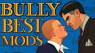 BEST Mods for Bully Scholarship Edition amp Anniversary Edition PC amp Android [upl. by Estren]