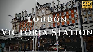 London Victoria Station Walk Through England 4K [upl. by Sina]