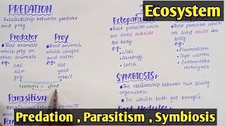 Symbiotic Mutualism  Predation  parasitism  Class 12 Biology [upl. by Aciretnahs]