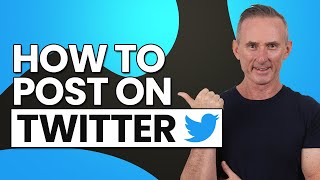 How to Post On Twitter A Beginners Guide To Tweeting [upl. by Langille]