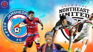 JAMSHEDPURFC VS NORTHEAST UNITED FC  EPIC CLASH FOR TOP 4 [upl. by Donahoe]