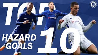 Eden Hazard  10 Greatest Chelsea Goals  Best Goals Compilation  Chelsea FC [upl. by Pearson]