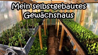 Mein selbstgebautes Gewächshaus [upl. by Assirat]