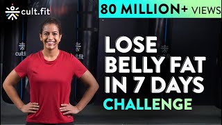 LOSE BELLY FAT IN 7 DAYS Challenge  Lose Belly Fat In 1 Week At Home  Cult Fit  CureFit [upl. by Henrique]