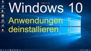 Windows 10  Anwendungen deinstallieren [upl. by Lleneg]