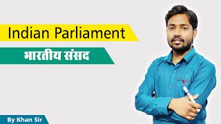 Parliament  संसद  by Khan Sir [upl. by Pickens]