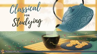 4 Hours Classical Music for Studying Relaxing and Concentration [upl. by Starling]