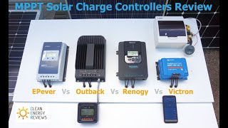 Best MPPT Solar Charge Controllers Review up to 40A  EPever Vs Outback Vs Renogy Vs Victron [upl. by Reinold440]