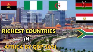 Top 10 Richest Countries in Africa 2023 By GDP [upl. by Heise]