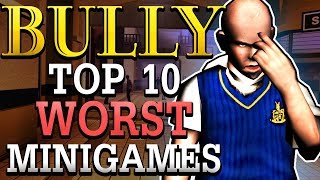 Top 10 Worst Minigames in BULLY [upl. by Nahk680]