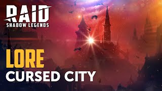 RAID Shadow Legends  Cursed City Lore [upl. by Wappes]